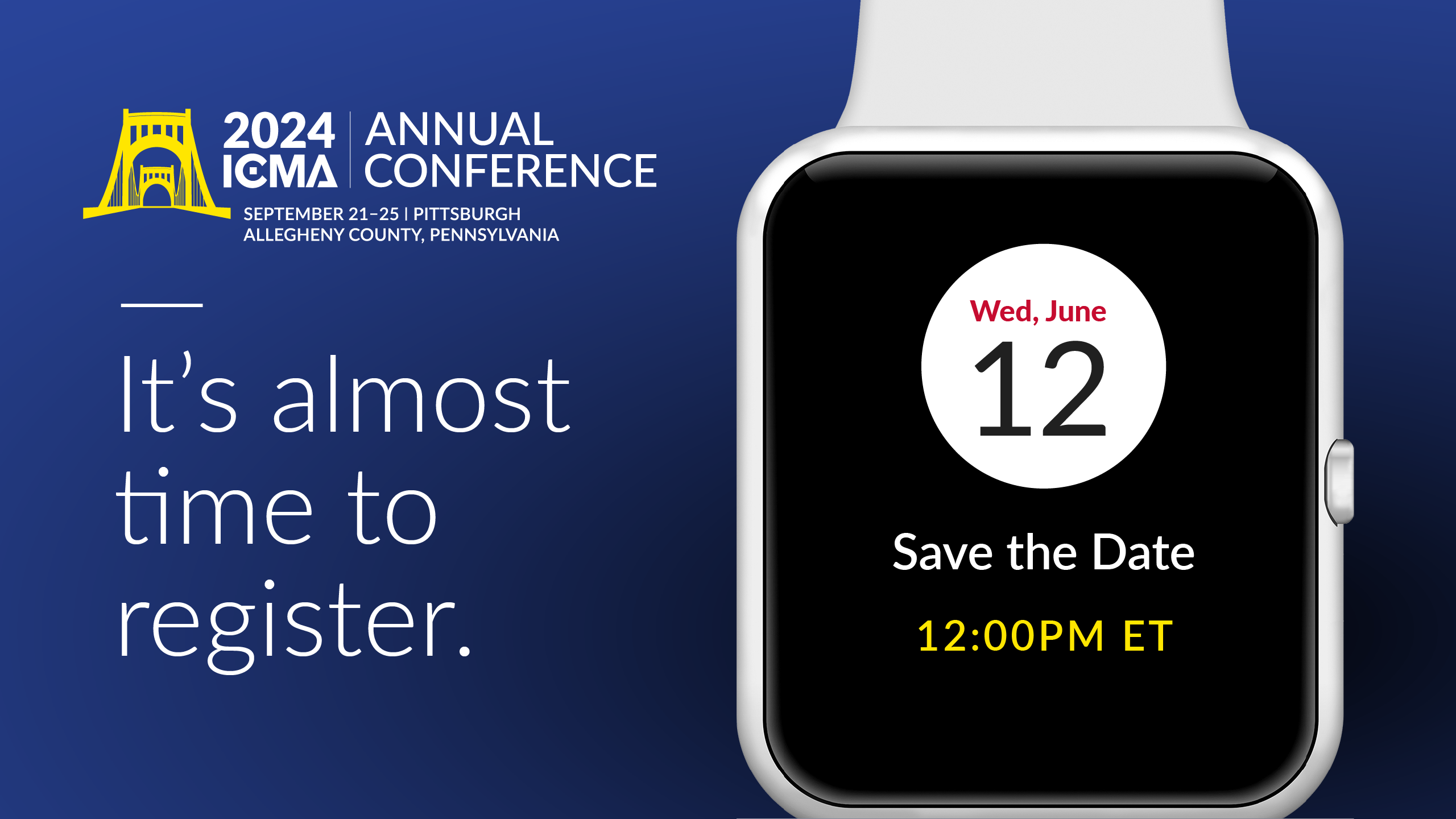 ICMA Annual Conference Registration and Housing Open June 12